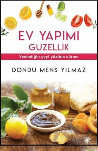 Ev Yapımı Güzellik