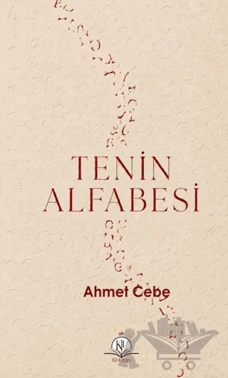 Tenin Alfabesi – Ahmet Cebe – Kil Yayınları kitap kapağı