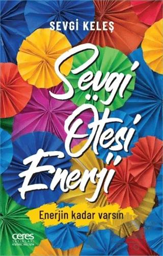 Sevgi Ötesi Enerji