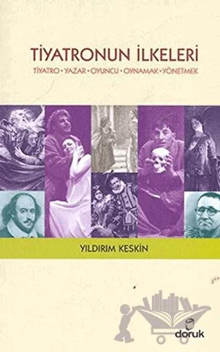 Tiyatronun İlkeleri