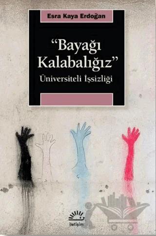 Bayağı Kalabalığız