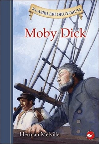 Moby Dick – Herman Melvılle – Beyaz Balina Yayınları kitap kapağı