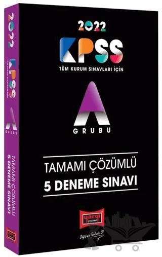 2022 KPSS A Grubu Tamamı Çözümlü 5 Deneme Sınavı