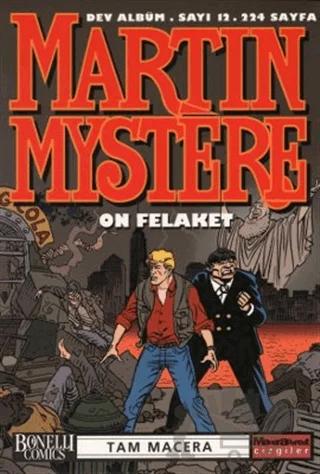 Martin Mystere Dev Albüm Sayı: 12 On Felaket