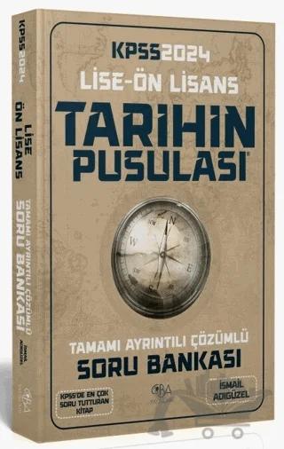2024 KPSS Lise Ön Lisans Tarihin Pusulası Soru Bankası Çözümlü