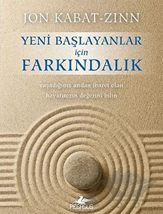 Yeni Başlayanlar İçin Farkındalık