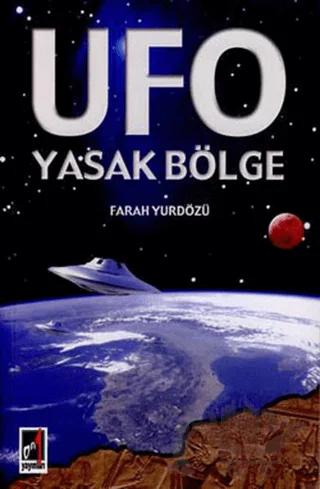 Ufo Yasak Bölge