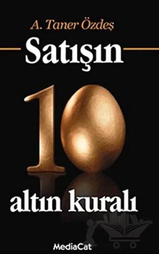 Satışın 10 Altın Kuralı (Özel Basım)