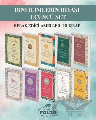 Dini İlimlerin İhyası Üçüncü Set Helak Edici Ameller (10 kitap)