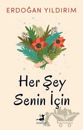 Herşey Senin İçin