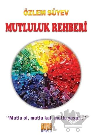 Mutluluk Rehberi