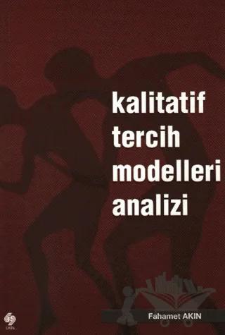 Kalitatif Tercih Modelleri Analizi