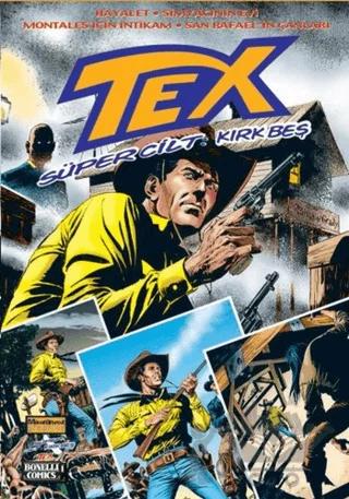 Tex Süper Cilt Sayı: 45