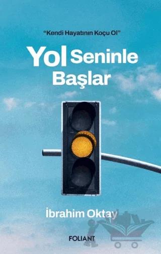 Yol Seninle Başlar