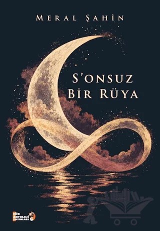 S'onsuz Bir Rüya – Meral Şahin – Şiir Antoloji Yayınları kitap kapağı