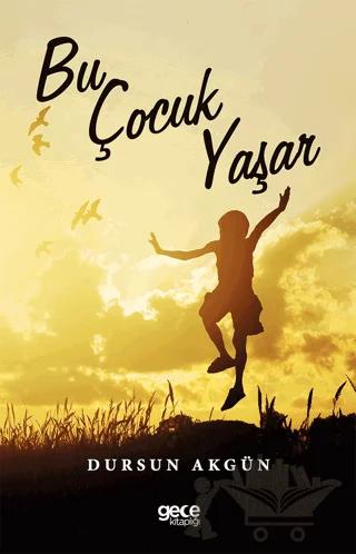 Bu Çocuk Yaşar