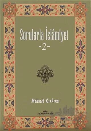 Sorularla İslamiyet 2