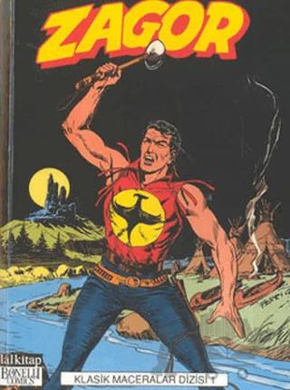 Zagor Klasik Maceralar Dizisi 1 / Tuzaklar Ormanı - Korku - Nehirdeki Altın