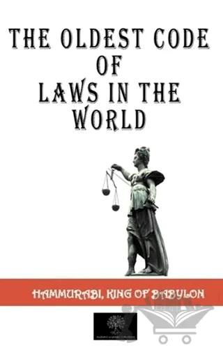 The Oldest Code Of Laws in The World