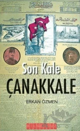 Son Kale Çanakkale