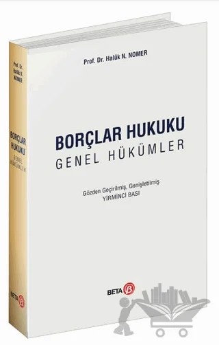 Borçlar Hukuku Genel Hükümler – Haluk Nami Nomer – Beta Yayınevi kitap kapağı