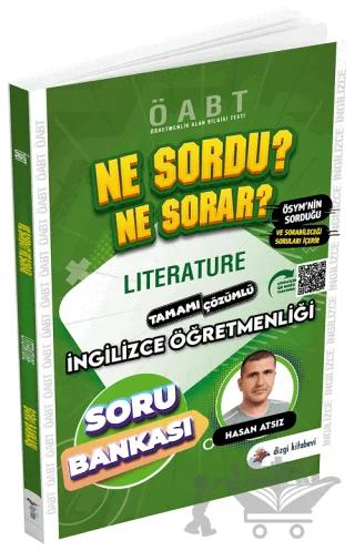 ÖABT İngilizce Öğretmenliği Literature Ne Sordu Ne Sorar Soru Bankası Çözümlü