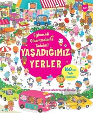 Yaşadığımız Yerler