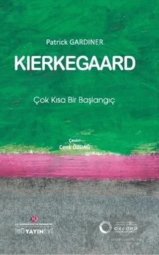 Kierkegaard: Çok Kısa Bir Başlangıç