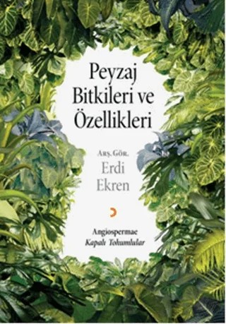 Peyzaj Bitkileri ve Özellikleri – Erdi Ekren – Cinius Yayınları kitap kapağı