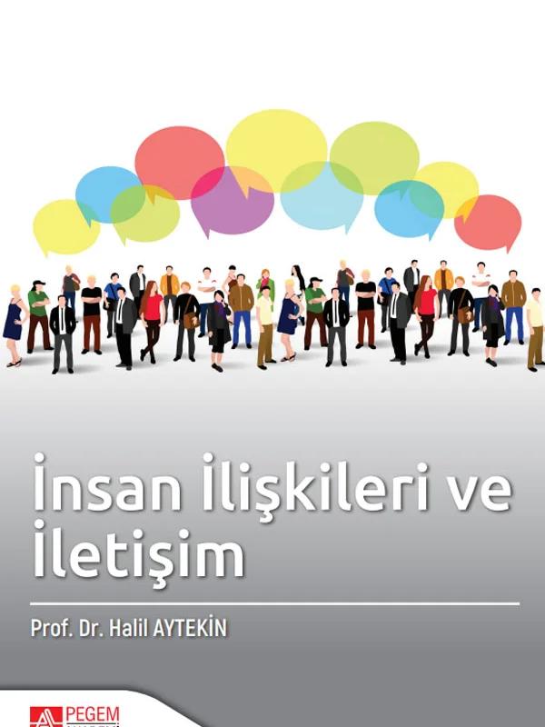 İnsan İlişkileri ve İletişim
