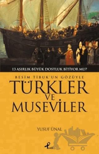 Besim Tibuk’un Gözüyle Türkler ve Museviler