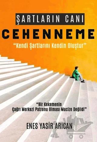 Şartların Canı Cehenneme