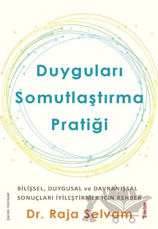 Duyguları Somutlaştırma Pratiği – Raja Selvam – Sola Unitas kitap kapağı