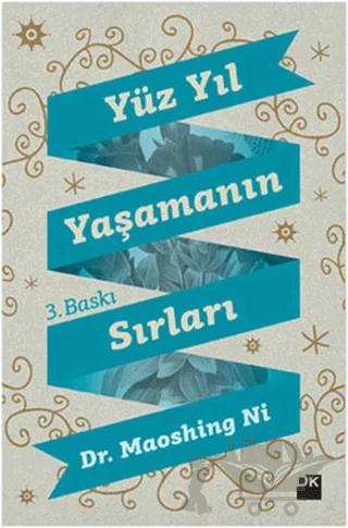 Yüz Yıl Yaşamanın Sırları