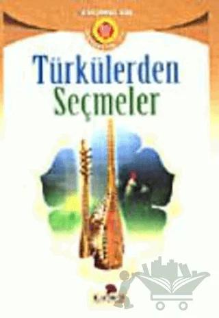 Türkülerden Seçmeler