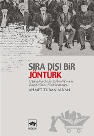 Sıradışı Bir Jöntürk