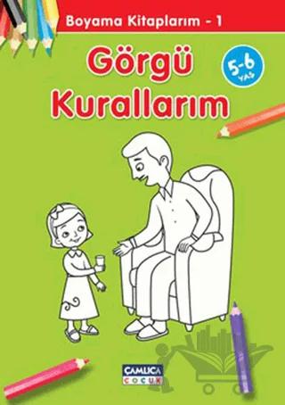 Görgü Kurallarım - Boyama Kitaplarım 1