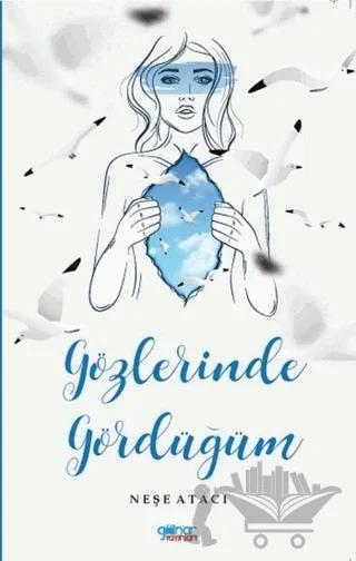 Gözlerinde Gördüğüm