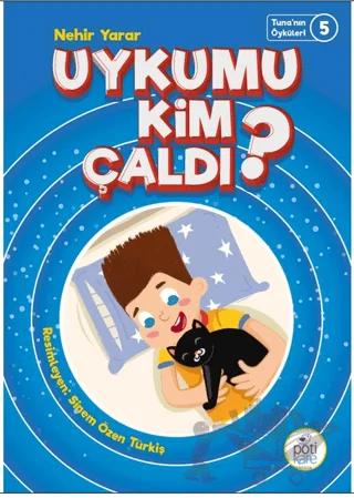 Uykumu Kim Çaldı?