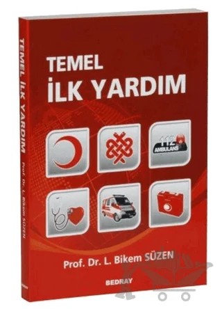 Temel İlk Yardım – Bikem Süzen – Bedray Yayınevi kitap kapağı