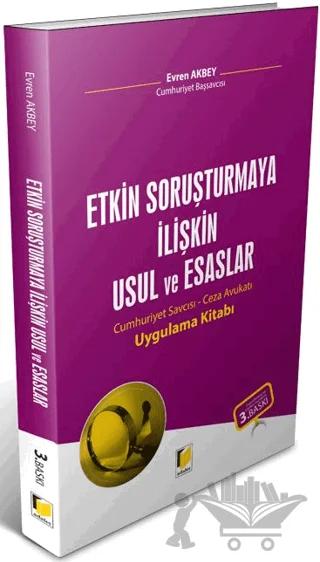 Etkin Soruşturmaya İlişkin Usul ve Esaslar