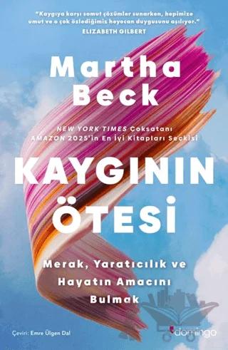 Kaygının Ötesi: Merak, Yaratıcılık ve Hayatın Amacını Bulmak