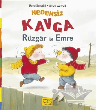Nedensiz Kavga - Rüzgar ile Emre – Rene Escudie – Çoki Yayınları kitap kapağı