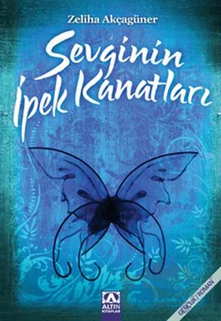Sevginin İpek Kanatları