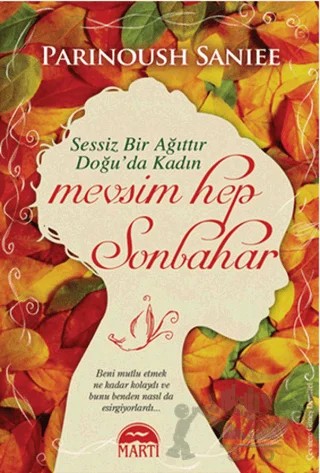 Mevsim Hep Sonbahar – Parinoush Saniee – Martı Yayınları kitap kapağı