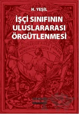 İşçi Sınıfının Uluslararası Örgütlenmesi