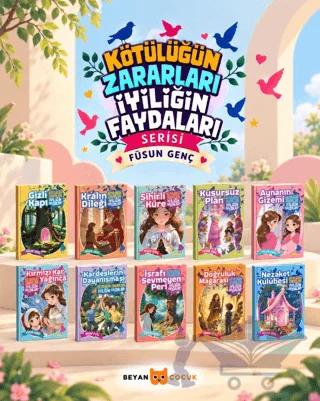 Kötülüğün Zararları İyiliğin Faydaları Serisi (10 Kitap Takım)