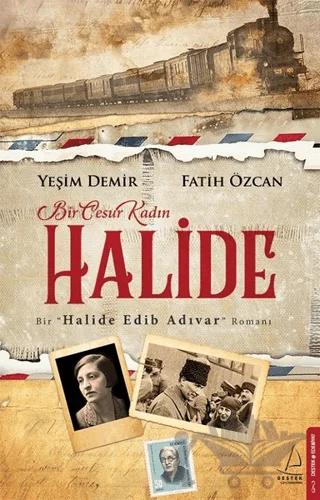 Bir Cesur Kadın Halide