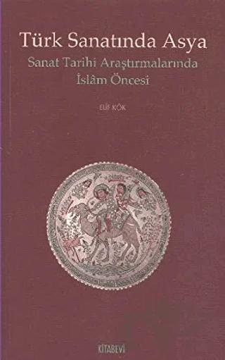Türk Sanatında Asya