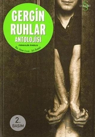 Gergin Ruhlar Antolojisi Psikolojik Öyküler